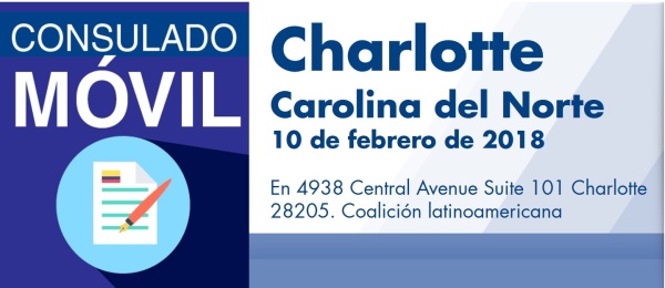 El Consulado de Colombia en Atlanta realizará un Consulado Móvil en Charlotte, Carolina del Norte, el sábado 10 de febrero de 2018