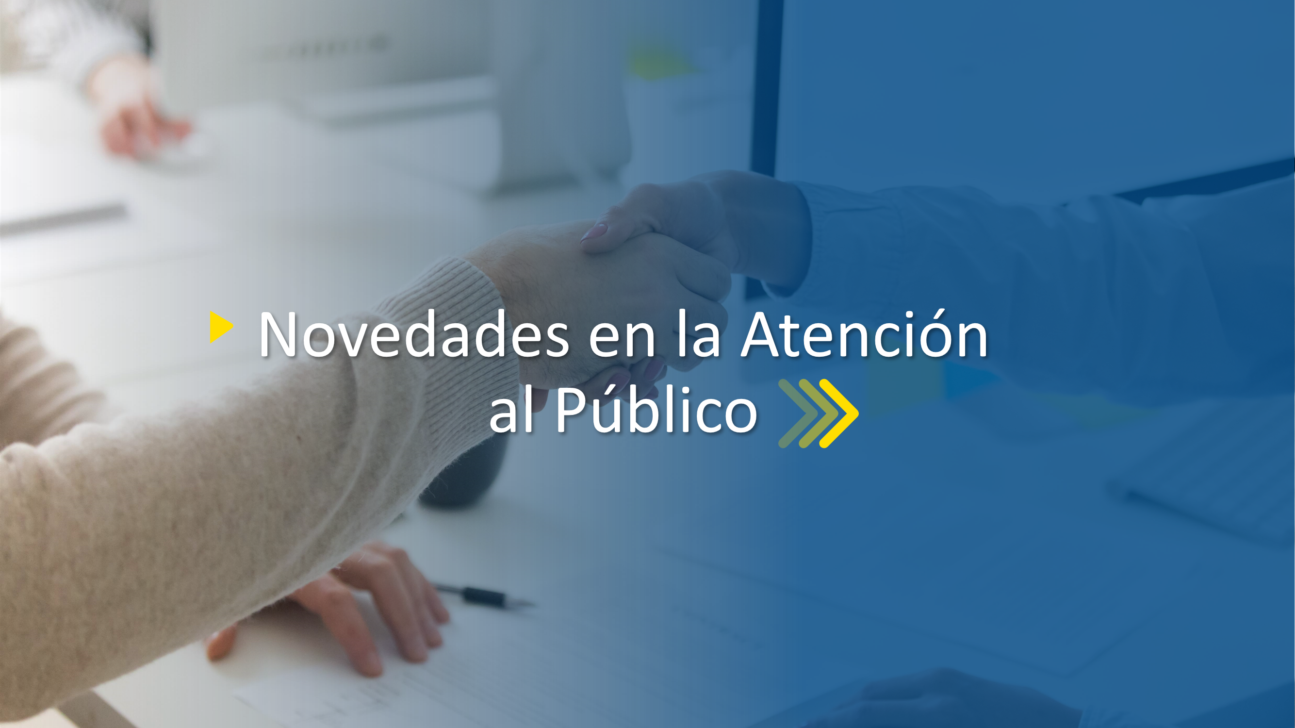Banner general de novedades de atención al público