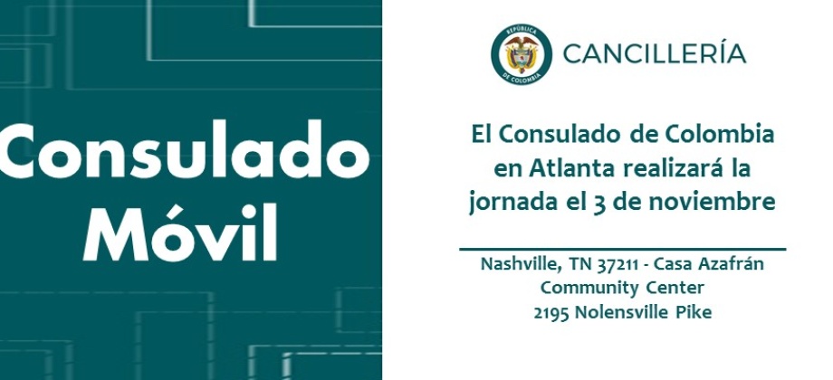 Consulado de Colombia en Atlanta realizará la jornada de Consulado Móvil en Nashville el 3 de octubre de 2018