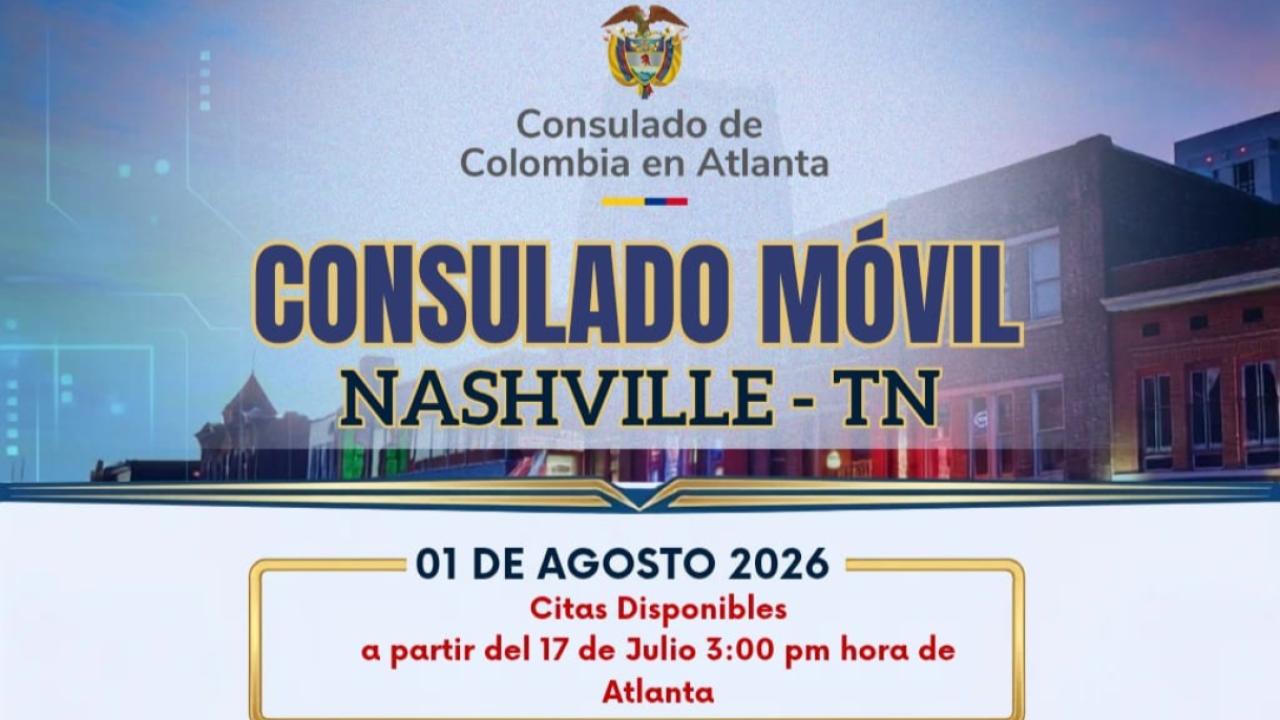 Atención connacionales en Nashville, Tennessee - Jornada de Consulado Móvil: 1 de agosto de 2026