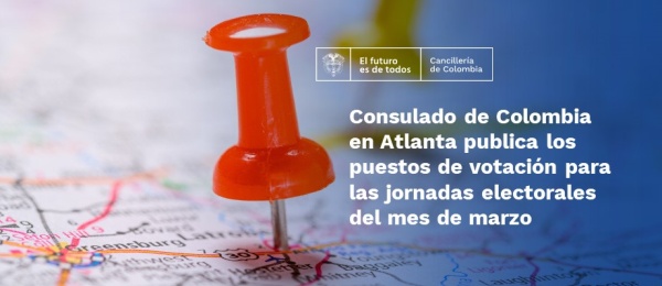 Consulado de Colombia en Atlanta publica los puestos de votación 