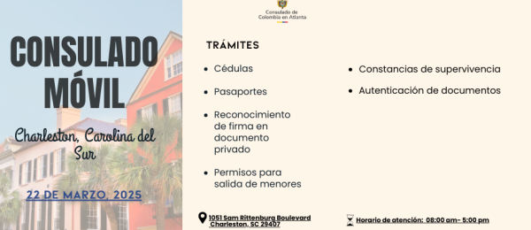 El Consulado de Colombia en Atlanta realizará un consulado móvil en Charleston - Carolina del Sur el 22 de marzo de 2025