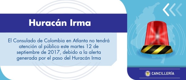 El Consulado de Colombia en Atlanta no tendrá atención al público este martes 12 de septiembre de 2017, debido a la alerta generada por el paso del Huracán Irma